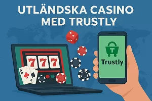 Utländska casino med Trustly